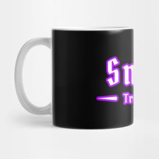 Smile, Trust Me - 08 Mug